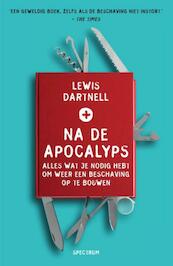 Na de apocalyps - Lewis Dartnell (ISBN 9789000312986)