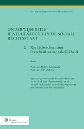 Onderwijseditie bestuursrecht in de sociale rechtsstaat deel 2 - R.J.N. Schlössels, S.E. Zijlstra (ISBN 9789013117622)