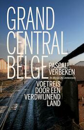 Grand Central Belge - Pascal Verbeken (ISBN 9789460421143)