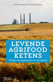 Succesvolle agrifood ketens - Henk Folkerts, Woody Maijers (ISBN 9789023251071)