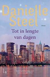 Tot in lengte van dagen - Danielle Steel (ISBN 9789021809052)