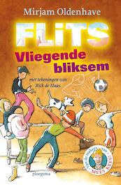 Flits / Vliegende bliksem - Mirjam Oldenhave (ISBN 9789021673127)