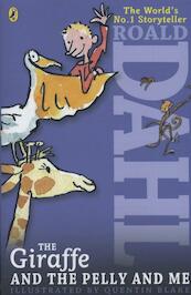 The Giraffe and the Pelly and Me - Roald Dahl (ISBN 9780141346663)