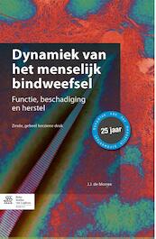 Dynamiek van het menselijk bindweefsel - J.J. de Morree (ISBN 9789036804523)