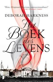 Het boek van leven - Deborah Harkness (ISBN 9789022564325)