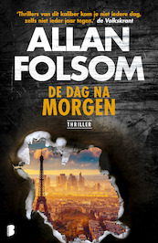 De dag na morgen - Allan Folsom (ISBN 9789402301076)