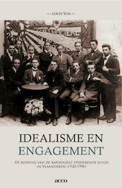 Idealisme en engagement - Louis Vos (ISBN 9789033488283)