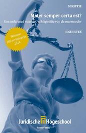 Mater semper certa est? een onderzoek naar de rechtspositie van de meemoeder - Ilse Ultee (ISBN 9789462401211)