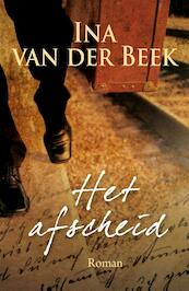 Het afscheid - Ina van der Beek (ISBN 9789401903691)