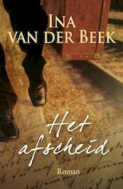 Het afscheid - Ina van der Beek (ISBN 9789401903707)