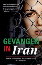 Gevangen in Iran - Maryam Rostampour, Marziyeh Amirizadeh (ISBN 9789029723824)