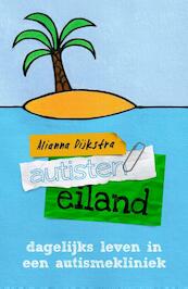 Autisteneiland - Alianna Dijkstra (ISBN 9789043523943)