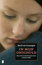 In mijn onschuld - Merel van Groningen (ISBN 9789022571446)