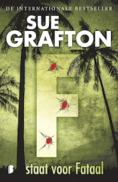 F staat voor Fataal - Sue Grafton (ISBN 9789402300819)