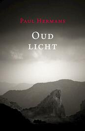Oud licht - Paul Hermans (ISBN 9789079226207)