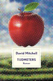 Tijdmeters - David Mitchell (ISBN 9789046818176)