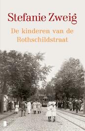 De kinderen van de Rothschildstraat - Stefanie Zweig (ISBN 9789402303971)