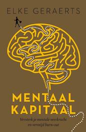 Mentaal Kapitaal (E-boek - ePub formaat) - Elke Geraerts (ISBN 9789401427654)