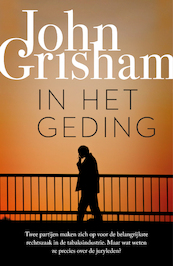 In het geding - John Grisham (ISBN 9789044974171)