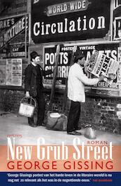 New grub street - George Robert Gissing (ISBN 9789044628678)