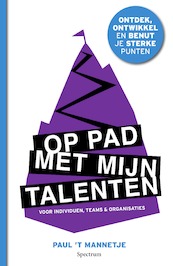 Op pad met mijn talenten - Paul 't Mannetje (ISBN 9789000348312)