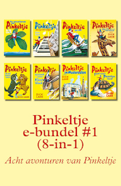Pinkeltje e-bundel #1 (8-in-1) - Dick Laan (ISBN 9789000347063)