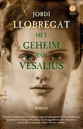 Het geheim van Vesalius - Jordi Llobregat (ISBN 9789048826032)