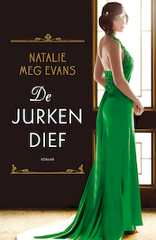 De jurkendief - Natalie Meg Evans (ISBN 9789026136740)