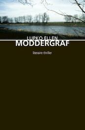 Moddergraf - Lupko Ellen (ISBN 9789054528005)