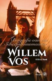 Willem Vos - Wilfried Vonk (ISBN 9789462490338)
