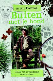 Buiten met je hond - Arjan Postma, Koen van Santvoord (ISBN 9789022576298)