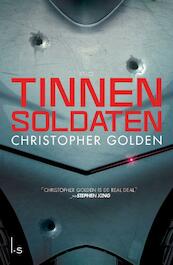 Tinnen soldaten - Christopher Golden (ISBN 9789024562688)