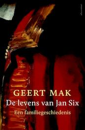 De levens van Jan Six - Geert Mak (ISBN 9789045031842)