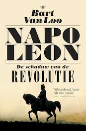 Napoleon - Bart van Loo (ISBN 9789023497059)