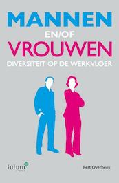Mannen en/of Vrouwen? - Bert Overbeek (ISBN 9789492221377)