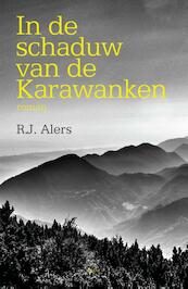 In de schaduw van de Karawanken - R.J. Alers (ISBN 9789461538635)