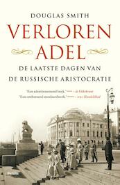 Verloren adel - Douglas Smith (ISBN 9789460031144)