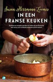 In een Franse keuken - Susan Herrmann Loomis (ISBN 9789492086273)