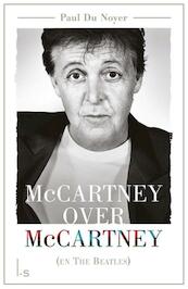 McCartney over McCartney (en The Beatles) - Paul Du Noyer (ISBN 9789024572762)