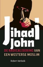 Jihadi John - Robert Verkaik (ISBN 9789401908238)