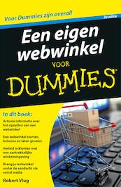 Een eigen webwinkel voor Dummies, 3e editie - Robert Vlug (ISBN 9789045352497)