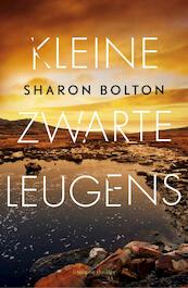 Kleine zwarte leugens - Sharon Bolton (ISBN 9789400508064)