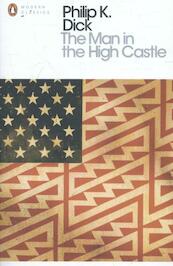 Man in the High Castle - Philip K Dick (ISBN 9780141186672)