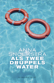 Als twee druppels water - Anna Snoekstra (ISBN 9789402751536)