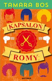 Kapsalon Romy - Tamara Bos (ISBN 9789025766733)