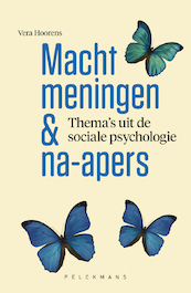 Macht, meningen en na-apers - Vera Hoorens (ISBN 9789463370325)