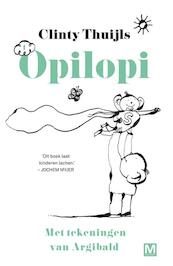 Opilopi - Clinty Thuijls (ISBN 9789460683565)