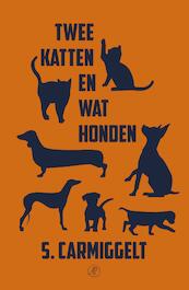 Twee katten en wat honden - Simon Carmiggelt (ISBN 9789029511162)