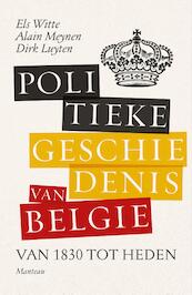Politieke geschiedenis van België - Els de Witte, Alain Meynen, Dirk Luyten (ISBN 9789460415241)