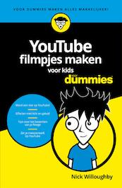 YouTube-filmpjes maken voor kids voor Dummies - Nick Willoughby (ISBN 9789045353401)
